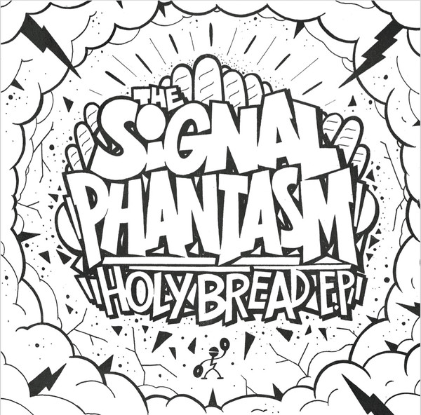 The Signal Phantasm - Holy Bread EP [LMBG02]